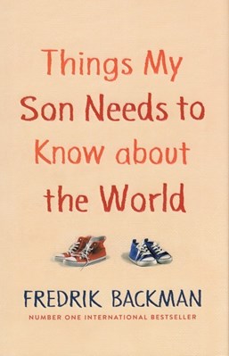 تصویر  Things My Son Needs To Know About The World