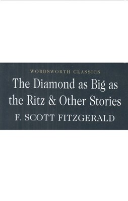 تصویر  The Diamond as Big as the Ritz & Other Stories