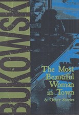 تصویر  The Most Beautiful Woman in Town & Other Stories