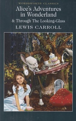تصویر  Alice's Adventures in Wonderland & Through the Looking-Glass