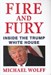 تصویر  Fire and Fury (Inside the Trump White House) - آتش و خشم (اسرار پشت پرده كاخ سفيد ترامپ)