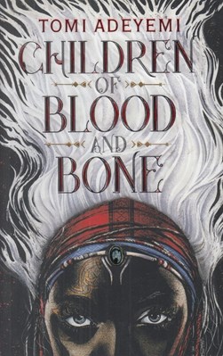 تصویر  Children Of Blood And Bone