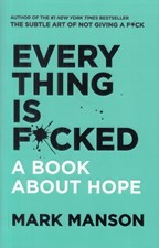 تصویر  Everything Is F*cked: A Book about Hope