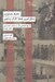 تصویر  محيط مصنوع و شكل گيري طبقه كارگر صنعتي (تاريخ اجتماعي كار در صنعت نفت ايران 1320 - 1287)