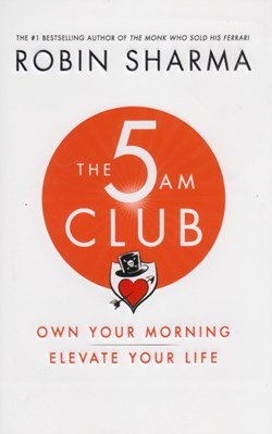 تصویر  The 5 AM Club: Own Your Morning Elevate Your Life