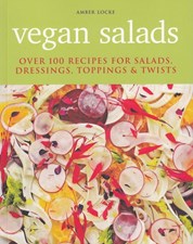 تصویر  Vegan Salads (Over 100 Recipes For Salads Dressings Toppings & Twists)