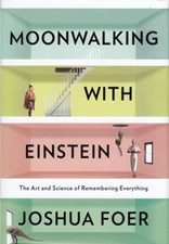 تصویر  Moonwalking with Einstein: The Art and Science of Remembering Everything