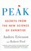 تصویر  Peak: Secrets from the New Science of Expertise
