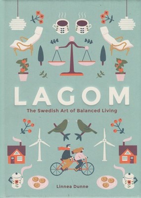 تصویر  Lagom: The Swedish Art of Balanced Living
