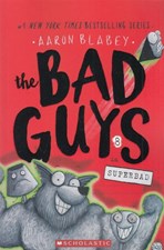 تصویر  The Bad Guys in Superbad 8