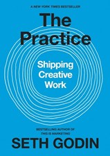 تصویر  The Practice: Shipping Creative Work