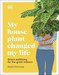 تصویر  My House Plant Changed My Life