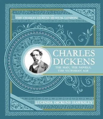 تصویر  Charles Dickens: The Man, The Novels, The Victorian Age