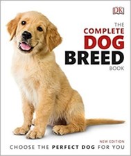 تصویر  The Complete Dog Breed Book : Choose the Perfect Dog for You