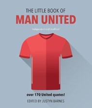 تصویر  The Little Book of Man United : Over 170 United Quotes!