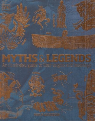 تصویر  Myths & Legends: An illustrated guide to their origins and ...
