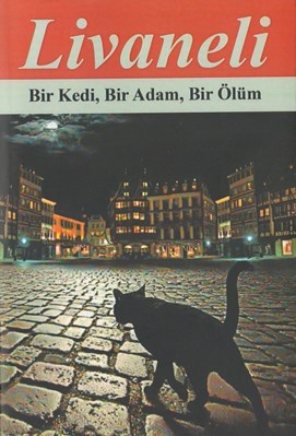 تصویر  Bir Kedi,Bir Adam,Bir Olum