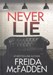 تصویر  Never Lie - هرگز دروغ نگو