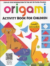 تصویر  Origami: Step-By-Step Introduction to the Art of Paper-Folding Level 2: Intermediate