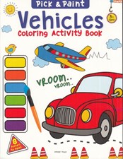 تصویر  Pick and Paint Coloring Book: Vehicles