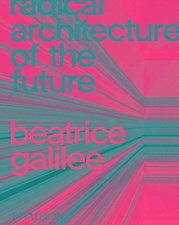 تصویر  Radical Architecture of the Future