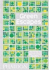 تصویر  Green Escapes: The Guide to Secret Urban Gardens