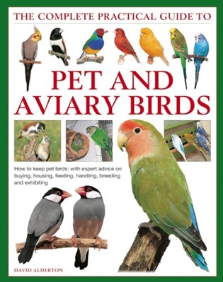 تصویر  The Complete Practical Guide to Pet and Aviary Birds