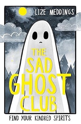 تصویر  The Sad Ghost Club: Volume 1