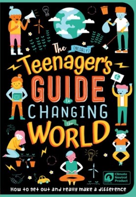 تصویر  The (Nearly) Teenager's Guide to Changing the World