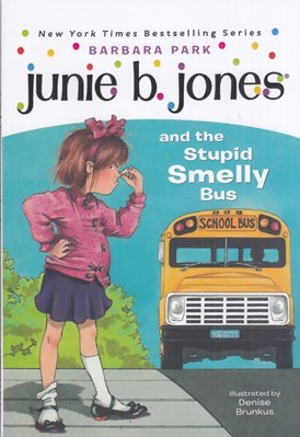 تصویر  Junie B. Jones and the Stupid Smelly Bus 1