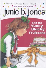 تصویر  Junie B. Jones and the Yucky Blucky Fruitcake 5