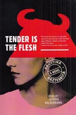 تصویر  Tender Is the Flesh