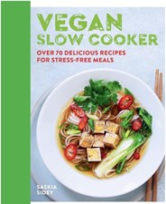 تصویر  Vegan Slow Cooker: Over 70 delicious recipes for stress-free meals