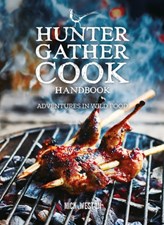 تصویر  Hunter Gather Cook Handbook: Adventures in Wild Food