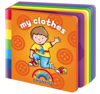 تصویر  Rainbow Chunkies - My Clothes (A foam board book)