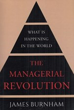 تصویر  The Managerial Revolution (What is Happening in the World)