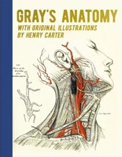 تصویر  Gray's Anatomy (With Original Illustrations by Henry Carter)