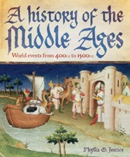 تصویر  A History of the Middle Ages (World Events from 400 CE to 1500 CE)