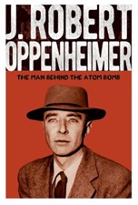 تصویر  J Robert Oppenheimer (The Man Behind the Atom Bomb)