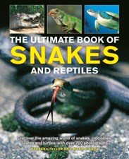 تصویر  The Ultimate Book of Snakes and Reptiles