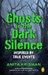 تصویر  Ghosts in the Dark Silence
