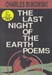 تصویر  The Last Night of the Earth Poems