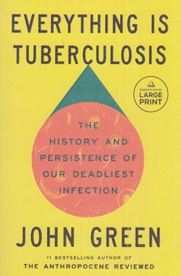 تصویر  Everything Is Tuberculosis