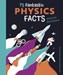 تصویر  75 Fantastic Physics Facts Every Kid Should Know!