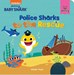 تصویر  Police Sharks To The Rescue (Pinkfong Baby Shark)