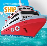تصویر  Ship (My First Shaped Board Books)