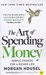 تصویر  The Art of Spending Money (Simple Choices for a Richer Life)