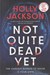 تصویر  Not Quite Dead Yet