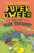 تصویر  Super Dweeb And The Time Trumpet