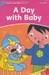 تصویر  A Day with Baby / with Activity Book (Dolphin Readers Starter)